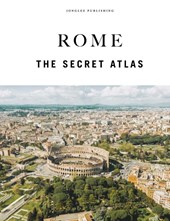 Rome - The Secret Atlas