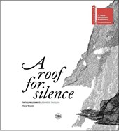 A Roof for Silence (Bilingual edition)
