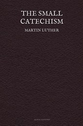The Small Catechism