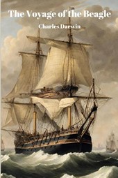The Voyage of the Beagle (Annotated)