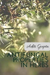 Anti Fungal Properties in Herbs