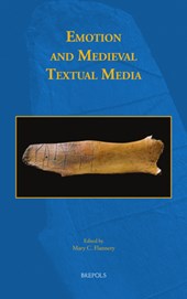 Emotion and Medieval Textual Media