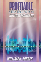 PROFITABLE STRATEGIES FOR BOTTOM MARKETS