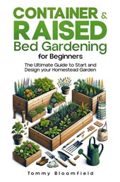 Container & Raised Bed Gardening for Beginners