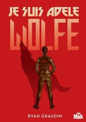 Je suis Adèle Wolfe