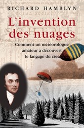 L'invention des nuages