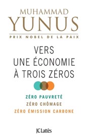 Vers une économie à trois zéros