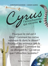 Cyrus 1: L'Encyclopédie Qui Raconte