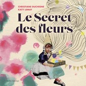 Le Secret Des Fleurs