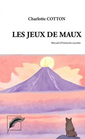 Les Jeux de Maux