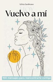 Vuelvo a mí, hoy