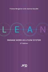 Lean: Manage work as a flow system: 3rd edition