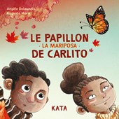 Le Papillon de Carlito / La Mariposa de Carlito