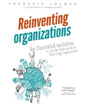 Reinventing Organizations
