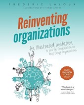 Reinventing Organizations