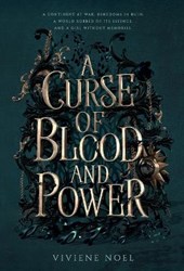 A Curse of Blood and Power