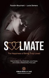 Soulmate, The Happiness of Being Truly Loved