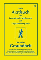 Mein Arztbuch für meine Gesundheit