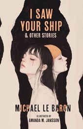 I Saw Your Ship and Other Stories