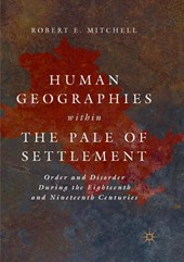 Human Geographies Within the Pale of Settlement