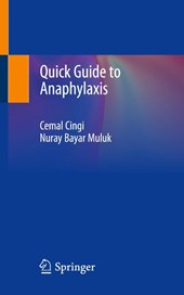Quick Guide to Anaphylaxis