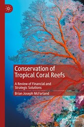 Conservation of Tropical Coral Reefs