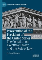 Prosecution of the President of the United States