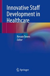 Innovative Staff Development in Healthcare