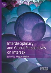 Interdisciplinary and Global Perspectives on Intersex