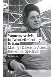 Women’s Activism in Twentieth-Century Britain