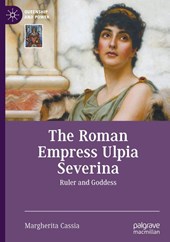 The Roman Empress Ulpia Severina
