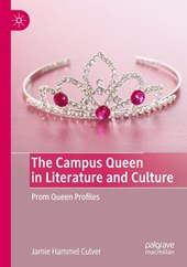 The Campus Queen in Literature and Culture