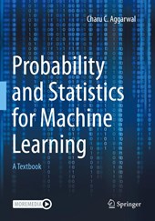 Probability and Statistics for Machine Learning