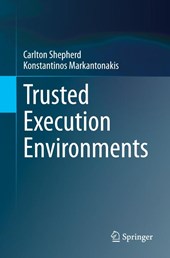 Trusted Execution Environments