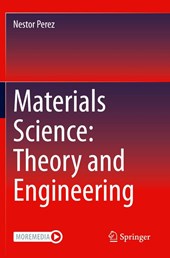 Materials Science: Theory and Engineering
