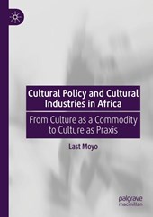 Cultural Policy and Cultural Industries in Africa