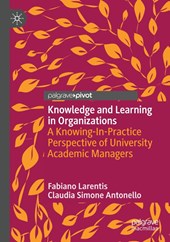 Knowledge and Learning in Organizations