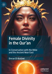 Female Divinity in the Qur’an