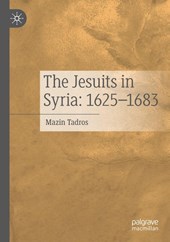 The Jesuits in Syria: 1625-1683