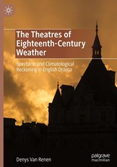 The Theatres of Eighteenth-Century Weather