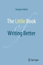 The Little Book of Writing Better