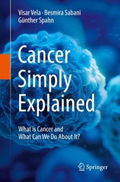 Cancer Simply Explained