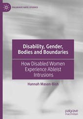Disability, Gender, Bodies and Boundaries