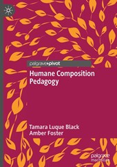 Humane Composition Pedagogy