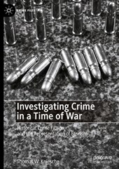 Investigating Crime in a Time of War