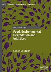 Food, Environmental Degradation and Injustices