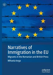 Narratives of Immigration in the EU
