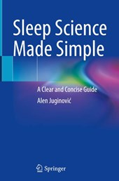 Sleep Science Made Simple