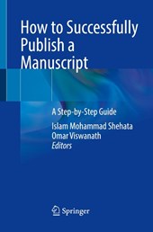 How to Successfully Publish a Manuscript