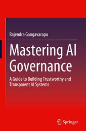 Mastering AI Governance